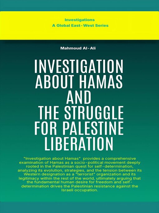 Title details for Investigation About Hamas and the Struggle For Palestine Liberation by Mahmoud Al Ali - Available